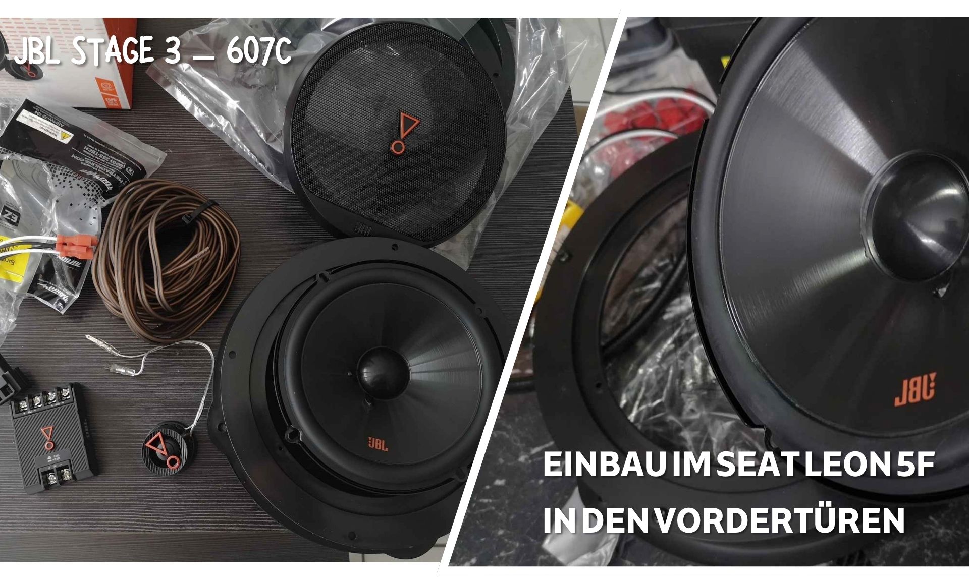 JBL Stage 3 – 607C Einbau im Seat Leon 5F in den Vordertüren