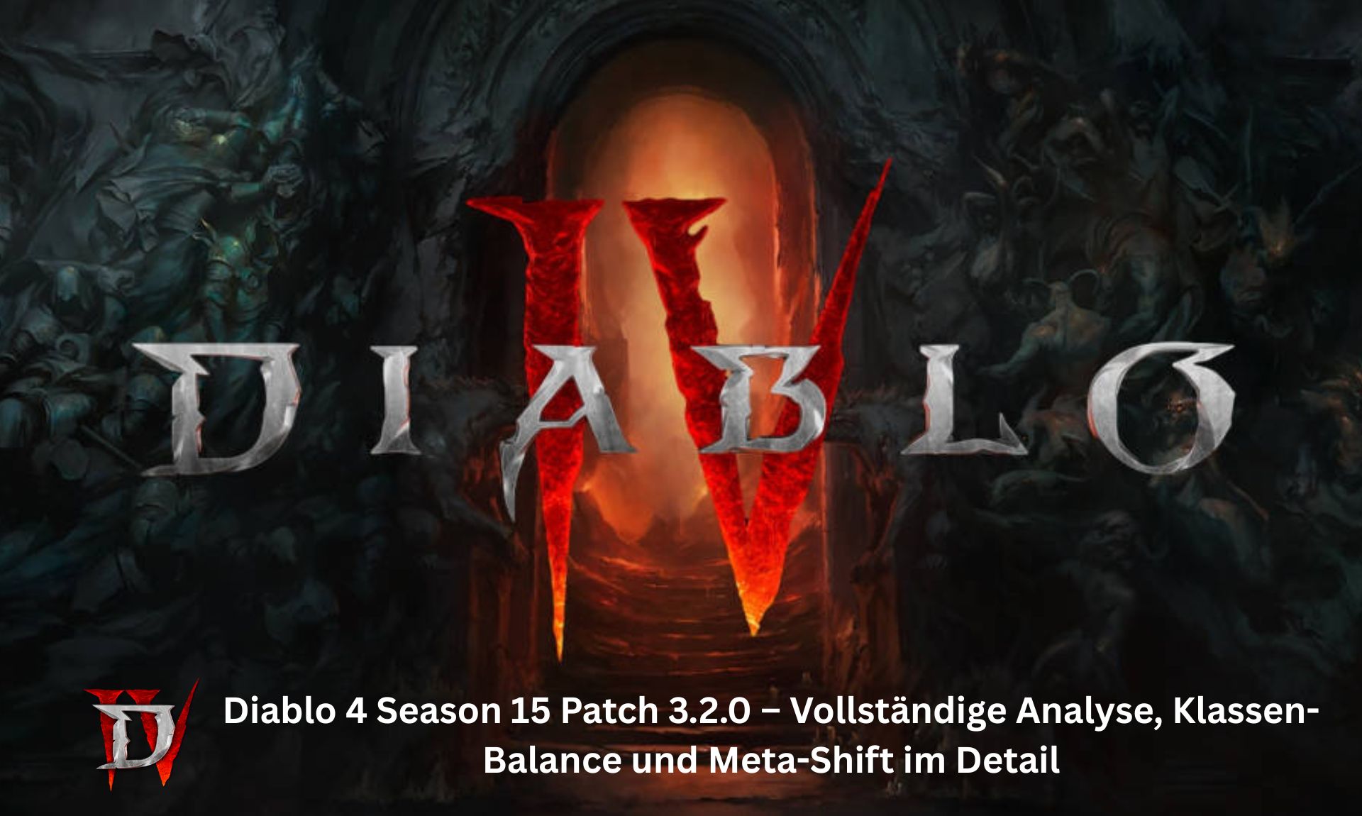 Diablo 4 Season 15 Patch 3.2.0